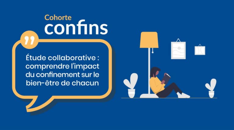 Lancement de l’étude CONFINS sur l’impact du coronavirus