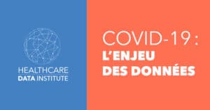 Position paper : Covid19, l'enjeu des données